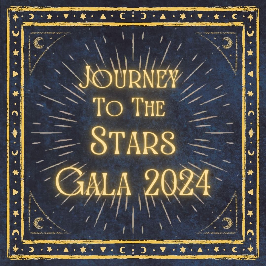 Image includes golden text in a art nouveau style reading Journey to the stars gala 2024